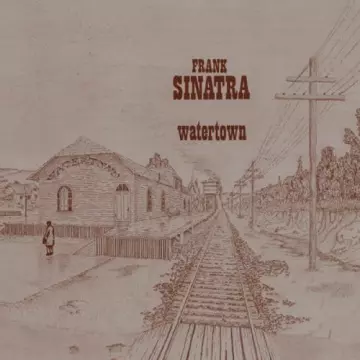 FRANK Sinatra - Watertown (Deluxe Edition / 2022 Mix)  [Albums]