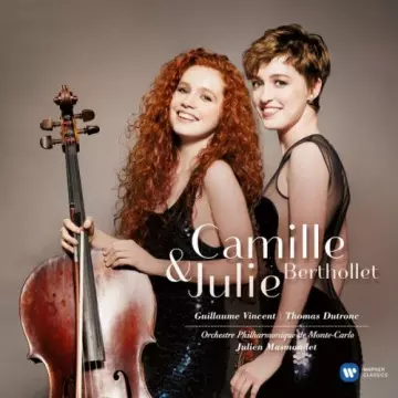 Camille Berthollet & Julie Berthollet - Camille & Julie Berthollet  [Albums]