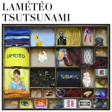 Lamétéo - Tsutsunami  [Albums]