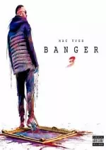 Mac Tyer-Banger 3  [Albums]