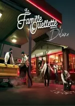 La Famille Ouellette - Deluxe  [Albums]