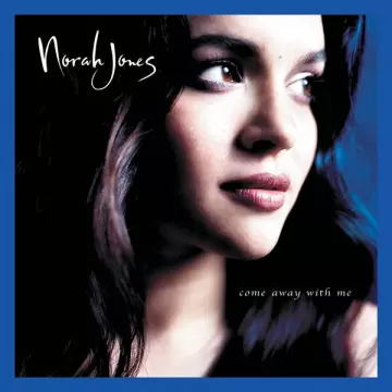 Norah Jones - Hallelujah, I Love Him So _ Spring Can Really Hang You Up The Most _ Come Away With Me  [Albums]