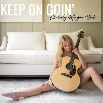 Kimberly Morgan York - Keep on Goin  [Albums]