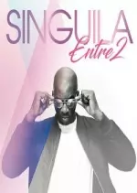 Singuila – Entre 2  [Albums]