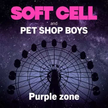 Soft Cell & Pet Shop Boys - Purple Zone (Ep)  [Albums]