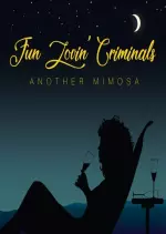 Fun Lovin' Criminals - Another Mimosa  [Albums]