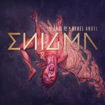 ENIGMA - The Fall Of A Rebel Angel  [Albums]