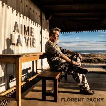 Florent Pagny - Aime la vie  [Albums]