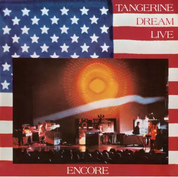 Tangerine Dream - Encore (Live - Deluxe Version)  [Albums]