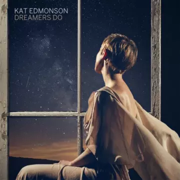 Kat Edmonson - Dreamers Do  [Albums]