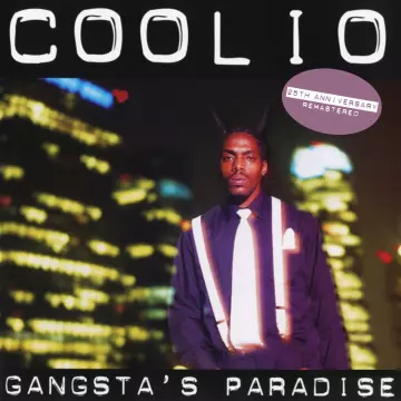 Coolio - Gangsta's Paradise (25th Remastered)  [Albums]