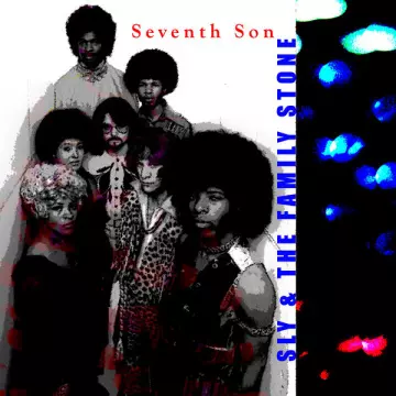 Sly & The Family Stone - Seventh Son  [Albums]