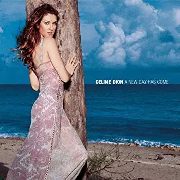 Celine Dion - A New Day Has Come  [Albums]