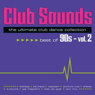 Club Sounds Best Of 90s Vol. 2.2024 [Albums]