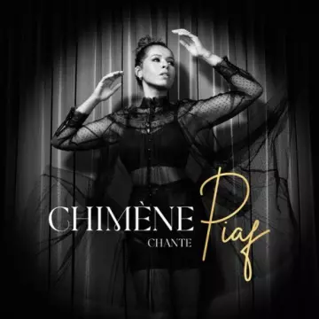 Chimène Badi - Chimène chante Piaf (2023)  [Albums]