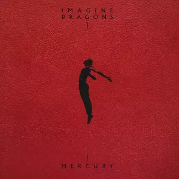 Imagine Dragons - Mercury - Acts 1 & 2  [Albums]