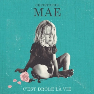 CHRISTOPHE MAÉ - C'est drôle la vie (Édition Limitée)  [Albums]