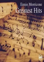 Ennio Morricone - Greatest Hits  [Albums]