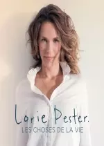 Lorie Pester - Les choses de la vie  [Albums]