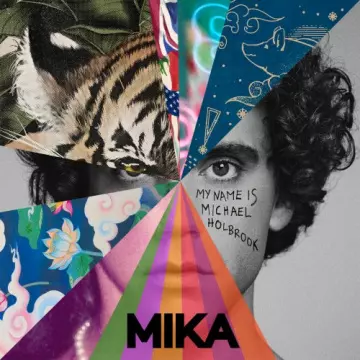 Mika - My Name Is Michael Holbrook  [Albums]