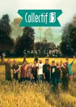 Collectif 13 - Chant libre  [Albums]