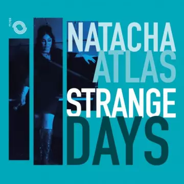 Natacha Atlas - Strange Days  [Albums]