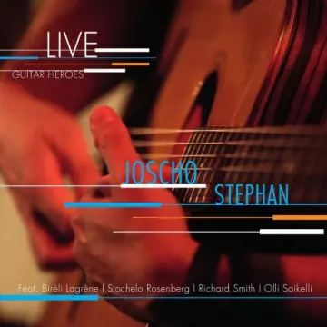 Joscho Stephan - Guitar Heroes (Live)  [Albums]