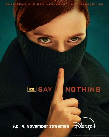 Say Nothing - Saison 1 - vostfr