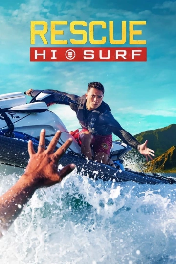 Rescue: HI-Surf - Saison 1 - vostfr-hq